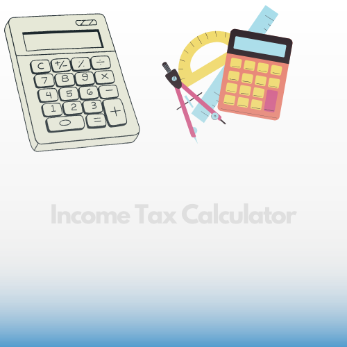 Income Tax Calculator